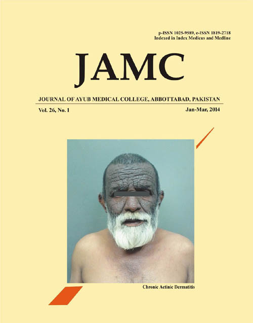 					View Vol. 26 No. 1 (2014): JOURNAL OF AYUB MEDICAL COLLEGE, ABBOTTABAD
				