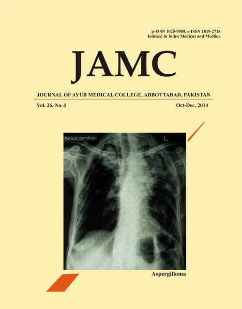 					View Vol. 26 No. 4 (2014): JOURNAL OF AYUB MEDICAL COLLEGE, ABBOTTABAD
				